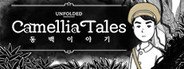 Unfolded : Camellia Tales System Requirements