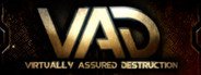 VAD - Virtually Assured Destruction System Requirements