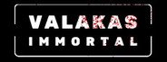 VALAKAS: Immortal System Requirements