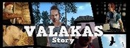 Valakas Story System Requirements