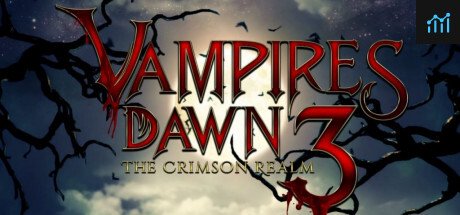 Vampires Dawn 3 - The Crimson Realm PC Specs