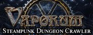 Vaporum System Requirements