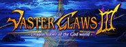 VasterClaws 3:Dragon slayer of the God world System Requirements