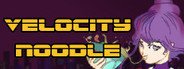 Velocity Noodle System Requirements