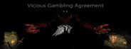 Vicious Gambling Agreement System Requirements