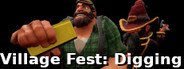 Village Fest: Digging System Requirements