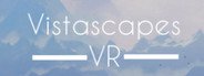 Vistascapes VR System Requirements