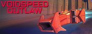 Voidspeed Outlaw System Requirements