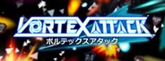 Vortex Attack: ボルテックスアタック System Requirements