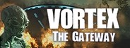 Vortex: The Gateway System Requirements