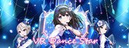 VR Dance Star System Requirements