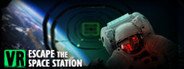 VR Escape the space station System Requirements