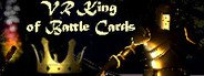 VR King of Battle Cards System Requirements