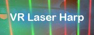 VR Laser Harp System Requirements