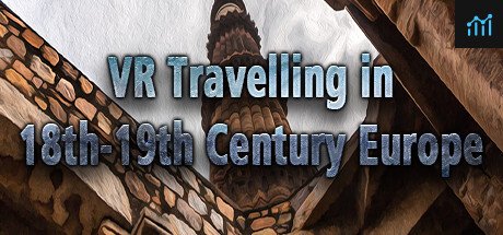 VR Travelling in 18th-19th Century Europe PC Specs