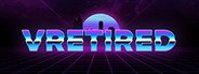 VRetired System Requirements