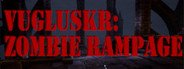 Vugluskr: Zombie Rampage System Requirements