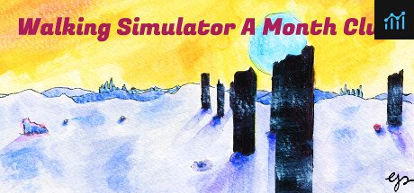 Walking Simulator A Month Club (Complete Edition) PC Specs