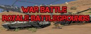 War Battle Royale Battlegrounds System Requirements