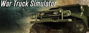 War Truck Simulator (Restocked) System Requirements