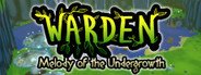 Warden: Melody of the Undergrowth System Requirements