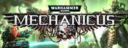 Warhammer 40,000: Mechanicus System Requirements