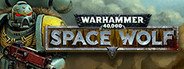 Warhammer 40,000: Space Wolf System Requirements