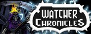 Watcher Chronicles System Requirements