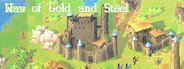 Way of Gold and Steel System Requirements