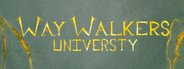 Way Walkers: University System Requirements