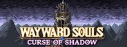 Wayward Souls System Requirements