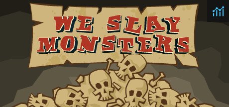 We Slay Monsters PC Specs