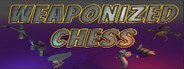 WeaponizedChess System Requirements