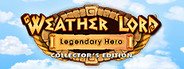 Weather Lord: Legendary Hero Collector's Edition System Requirements