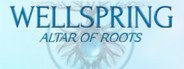 Wellspring: Altar of Roots System Requirements