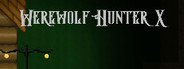 Werewolf Hunter X System Requirements