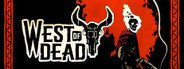 West of Dead Beta System Requirements