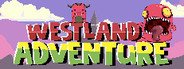 WestLand Adventure System Requirements