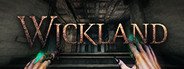 Wickland System Requirements