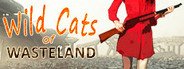 Wild Cats of Wasteland System Requirements