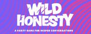 Wild Honesty: A party game for deeper conversations System Requirements