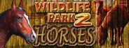 Wildlife Park 2 - Horses System Requirements