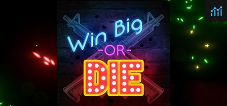 Win Big Or Die PC Specs