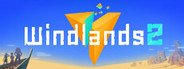 Windlands 2 System Requirements