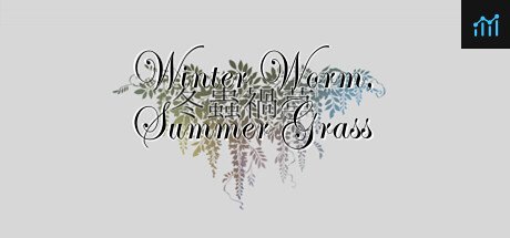 Winter Worm, Summer Grass PC Specs