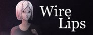 Wire Lips System Requirements