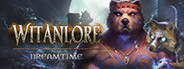 Witanlore: Dreamtime System Requirements