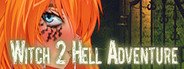 Witch 2 Hell Adventure System Requirements