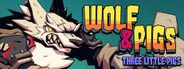 Wolf & Pigs System Requirements