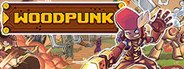 Woodpunk System Requirements